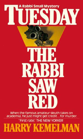 Tuesday the Rabbi Saw Red