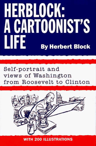 Herblock: A Cartoonist's Life