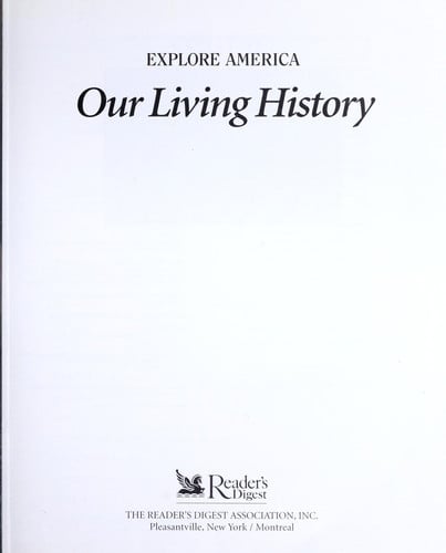 Our Living History: (Explore America)