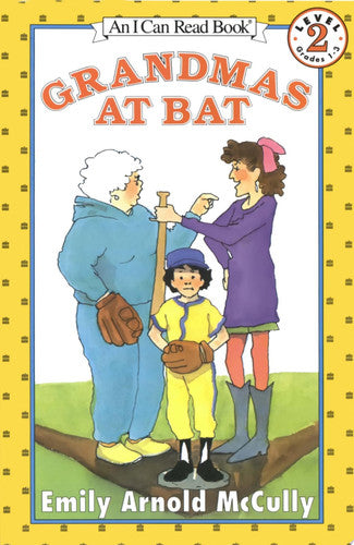 Grandmas at Bat (I Can Read Level 2)