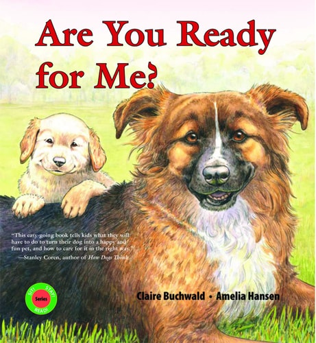 Are You Ready for Me? (Sit! Stay! Read!)