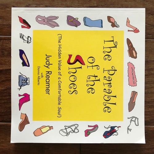 The Parable of the Shoes (The Hidden Value of a Comfortable Soul)
