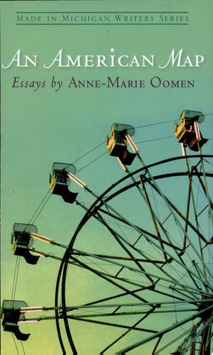 An American Map (Made in Michigan Writer Series)