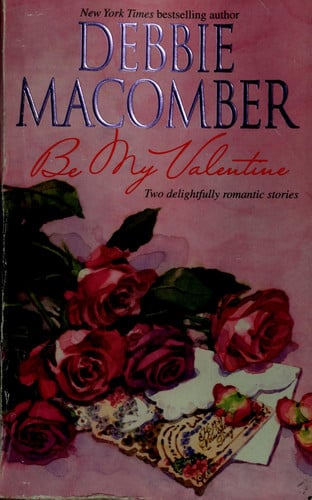 Be My Valentine: An Anthology