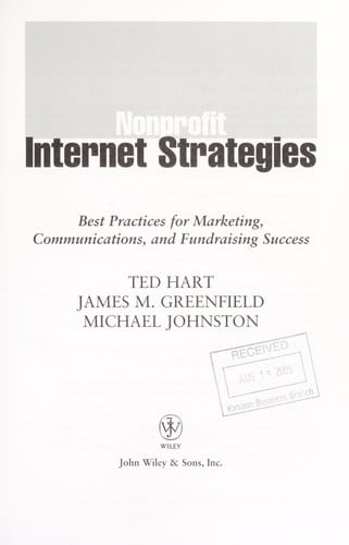 Nonprofit Internet Strategies: Best Practices for Marketing, Communications, and Fundraising Success