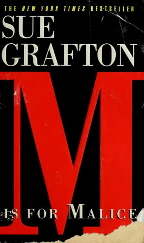 "M" is for Malice (A Kinsey Millhone Mystery, Book 13)