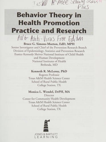 Behavior Theory in Health Promotion Practice and Research