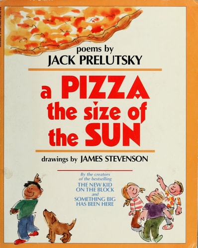 A Pizza the Size of the Sun Poems