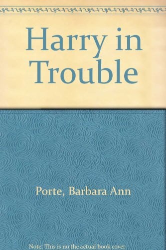 Harry in Trouble