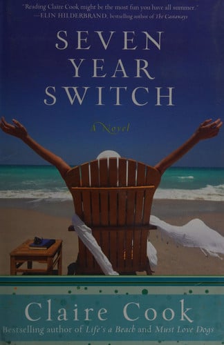 Seven Year Switch