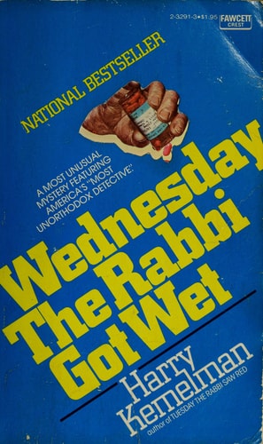 Wednesday the Rabbi Got Wet A Novel