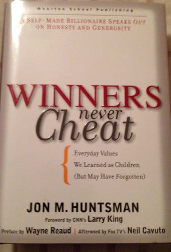Winners Never Cheat: Everyday Values We Learned as Children (But May Have Forgotten)
