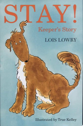 Stay!: Keeper's Story