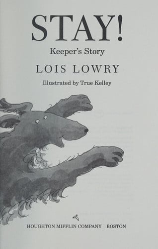 Stay!: Keeper's Story