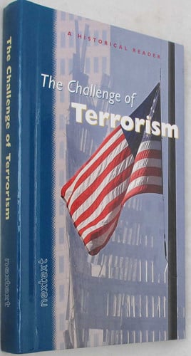 Nextext Historical Readers: Student Text The Challenge of Terrorism