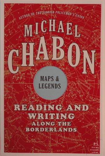 Maps and Legends: Reading and Writing Along the Borderlands