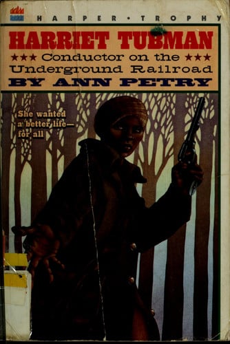 Harriet Tubman: Conductor on the Underground Railroad