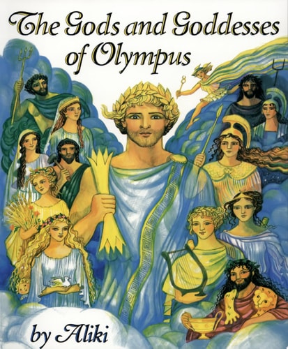 The Gods and Goddesses of Olympus