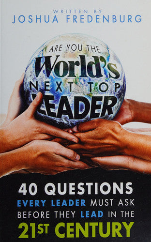 Are You the World's Next Top Leader?