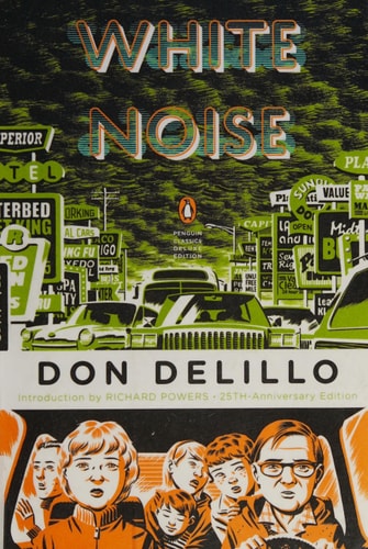 White Noise (Penguin Classics Deluxe Edition)