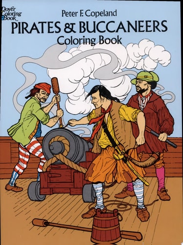 Pirates and Buccaneers Coloring Book