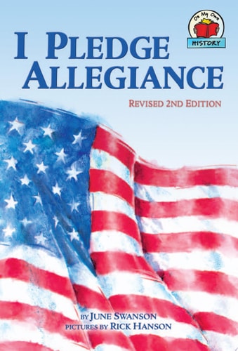 I Pledge Allegiance, 2nd Edition (On My Own History)