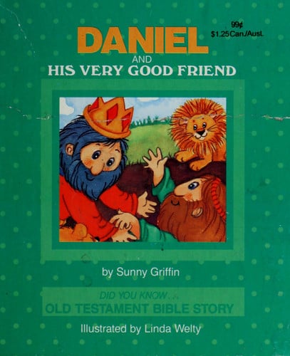 Daniel and His Very Good Friend (Little Landoll Books, Did You Know... Old Testament Bible Story)