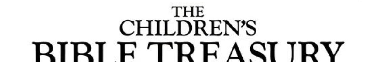 Children's Bible Treasury