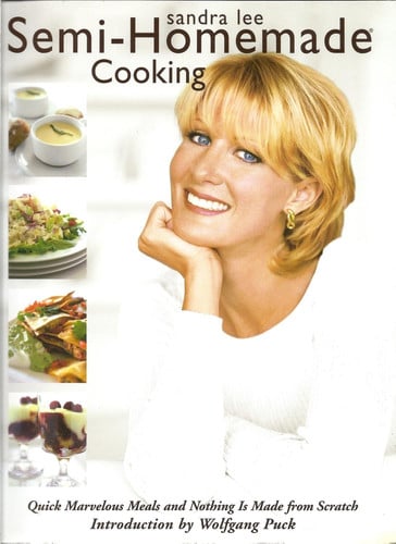 Semi-Homemade Cooking: Quick, Marvelous Meals and Nothing is Made from scratch