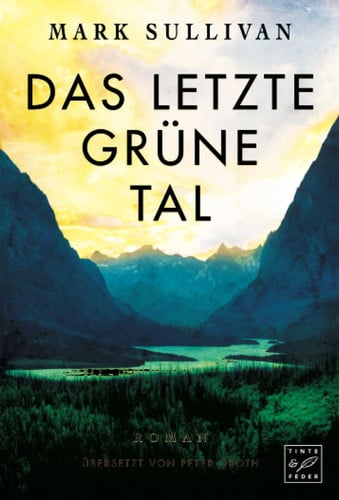 Das letzte grüne Tal (German Edition)