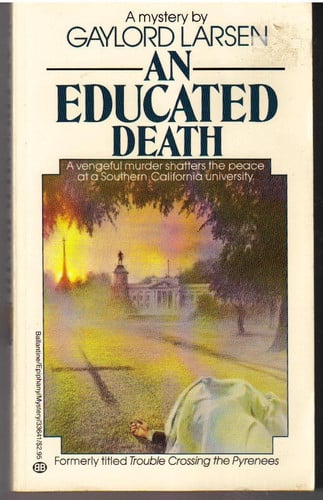 AN EDUCATED DEATH