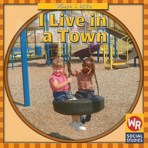 I Live in a Town (Where I Live)
