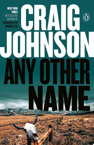 Any Other Name A Longmire Mystery
