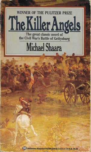 The Killer Angels: The Classic Novel of the Civil War (Civil War Trilogy)