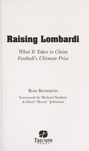 Raising Lombardi: What It Takes to Claim Football's Ultimate Prize
