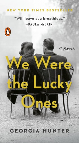 We Were the Lucky Ones A Novel