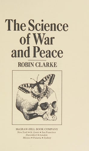 The Science of War and Peace
