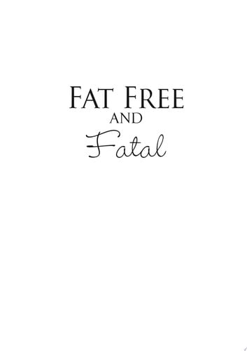 Fat Free and Fatal: A Savannah Reid Mystery