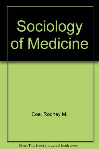 Sociology of Medicine