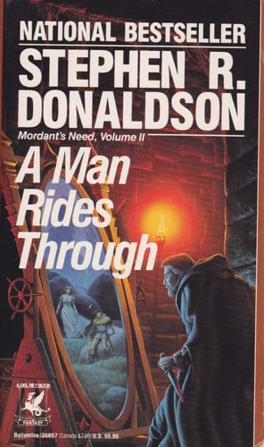 A Man Rides Through: Mordant's Need, Book 3