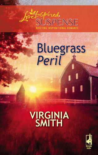 Bluegrass Peril (Steeple Hill Love Inspired Suspense #82)
