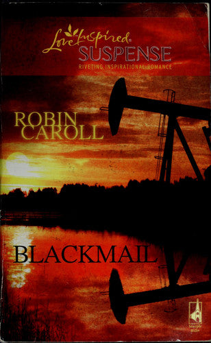 Blackmail (Love Inspired Suspense)