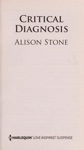Critical Diagnosis (Love Inspired Suspense)