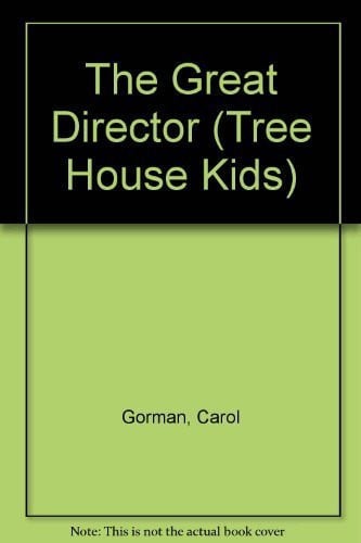 The Great Director (Tree House Kids)