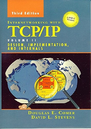 Internetworking with TCP/IP: Internals and Implementation v. 2 (Internetworking with TCP/IP Vol. 2)