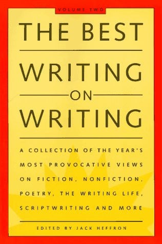 The Best Writing on Writing - Volume 2
