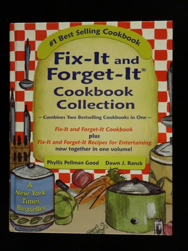 Fix-it and Forget-it Cookbook Feasting with Your Slow Cooker
