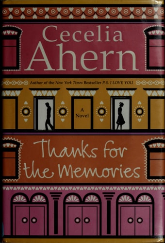 Thanks for the Memories A Novel