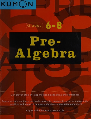 Kumon Grades 6-8 Pre-Algebra