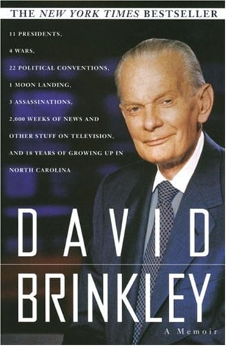 David Brinkley: A Memoir